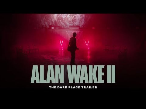 Alan Wake 2 - Trailer