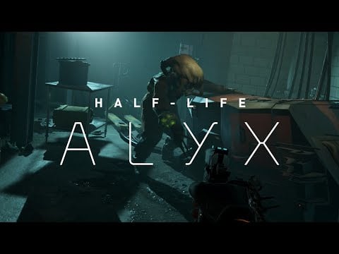 Half-Life: Alyx - Gameplay Trailer
