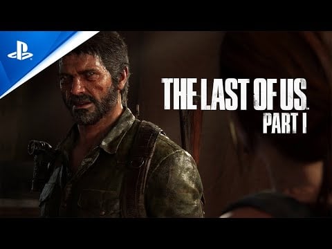 The Last of Us Part I - Trailer