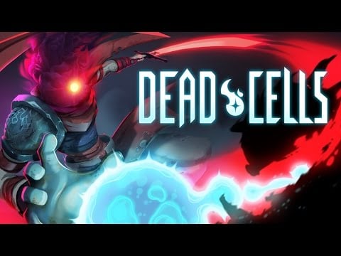 Dead Cells - Trailer