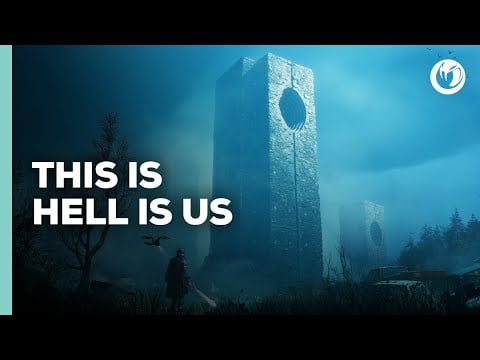 Hell Is Us - This is Hell is Us