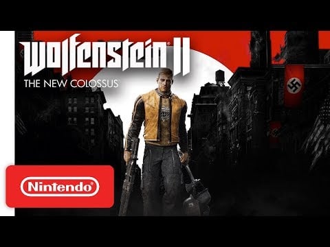 Wolfenstein II: The New Colossus - Nintendo Switch Launch Trailer