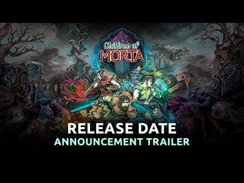 Children of Morta - Trailer