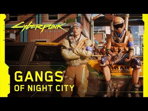 Cyberpunk 2077 - Gangs of Night City