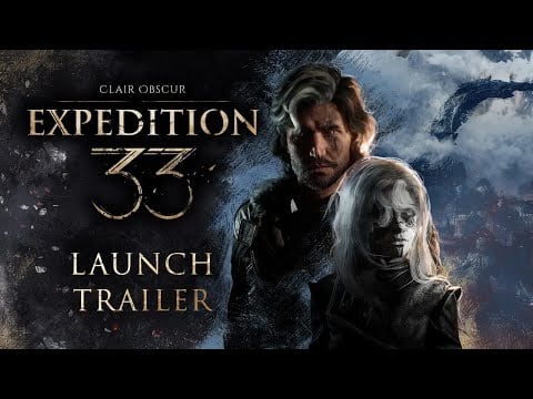Clair Obscur: Expedition 33 - Launch Trailer