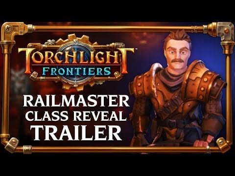 Torchlight III - Trailer