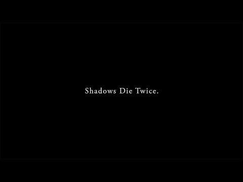 Sekiro: Shadows Die Twice - Trailer