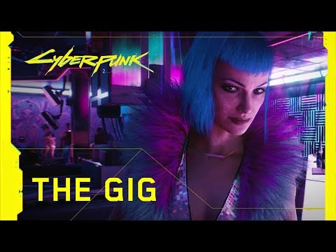 Cyberpunk 2077 - The Gig