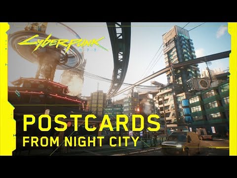Cyberpunk 2077 - Postcards from Night City