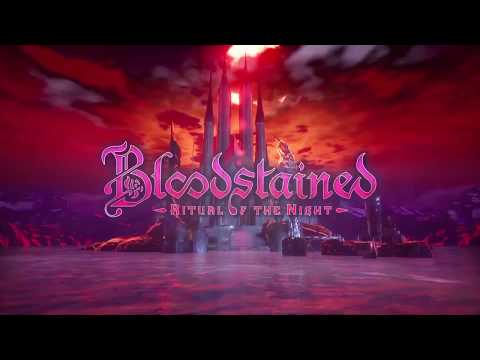 Bloodstained: Ritual of the Night - Trailer