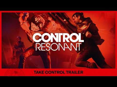 Control Resonant - Take CONTROL Trailer