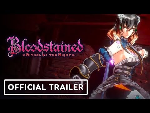 Bloodstained: Ritual of the Night - Trailer