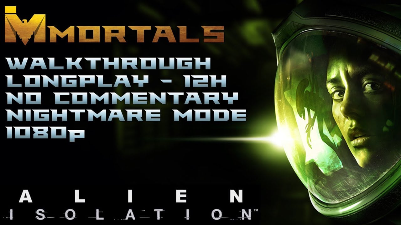 Alien: Isolation gameplay by Immortals Gaming