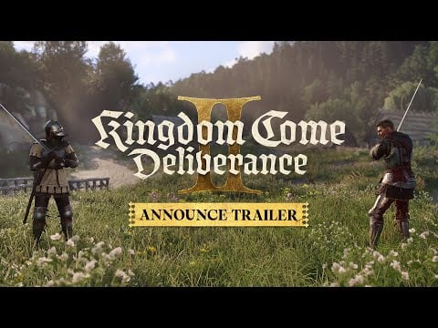 Kingdom Come: Deliverance II - Announcement Trailer