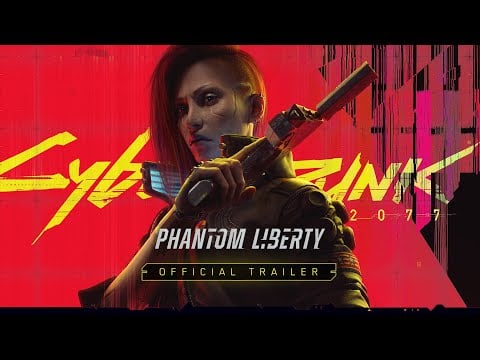 Cyberpunk 2077: Phantom Liberty - Trailer