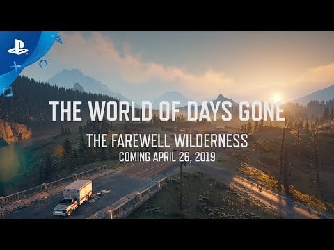 Days Gone - The Farewell Wilderness Trailer