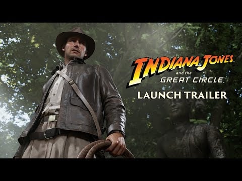 Indiana Jones and the Great Circle - Launch Trailer