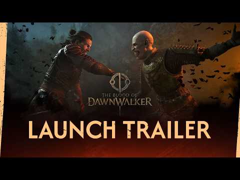 The Blood of Dawnwalker - Launch Trailer