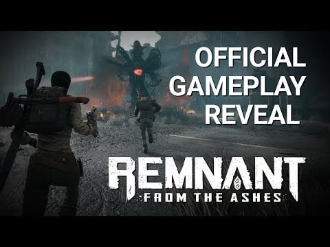 Remnant: From the Ashes - Trailer