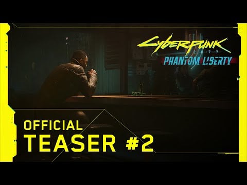 Cyberpunk 2077: Phantom Liberty - Teaser